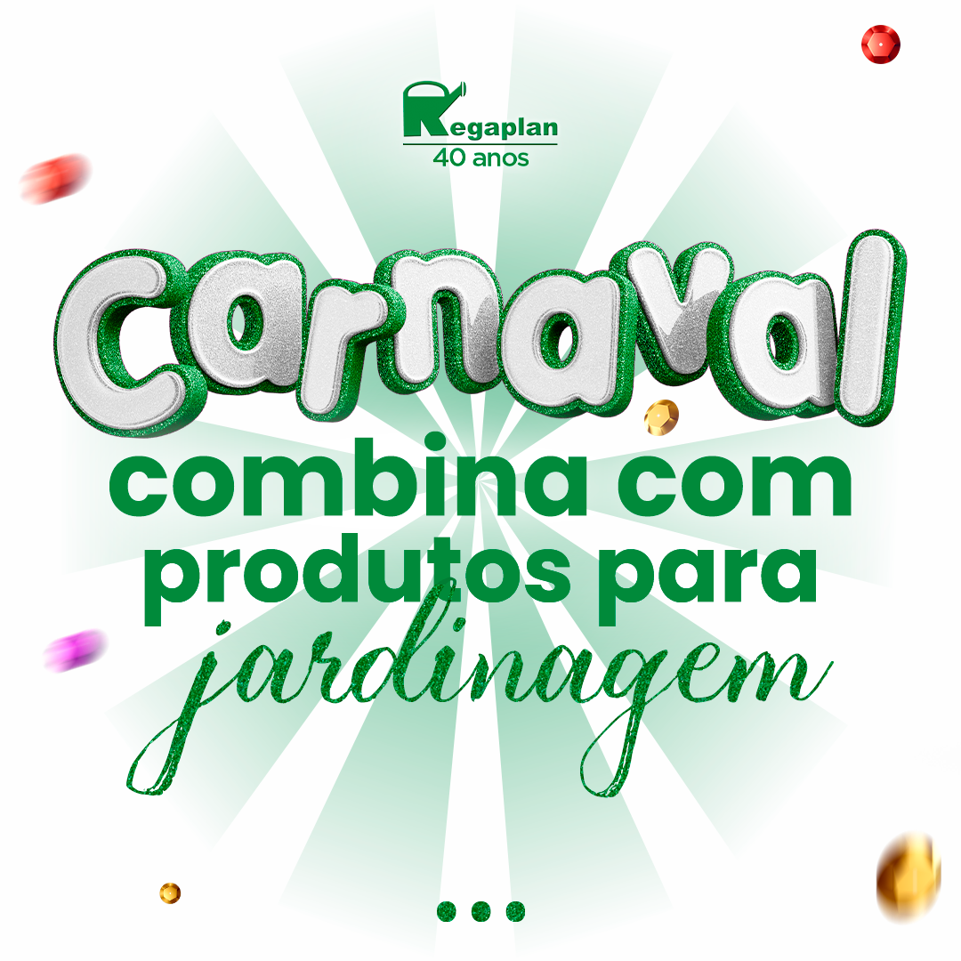 Entre no ritmo do carnaval vendendo produtos de jardinagem!