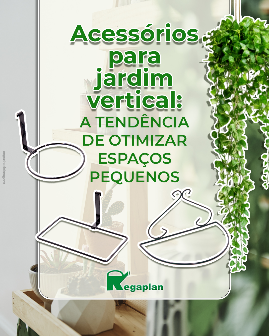 Acessórios da Regaplan!