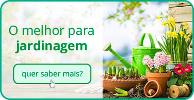 O melhor para jardinagem